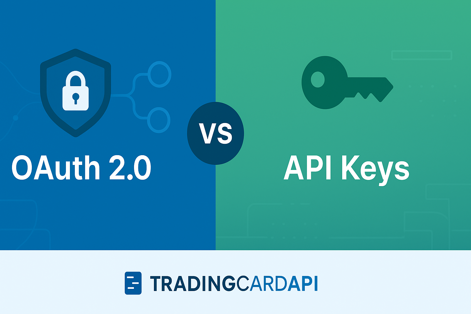 OAuth 2.0 vs API Keys Authentication Methods